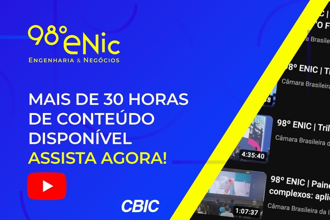 Conteúdo do 98º ENIC no canal da CBIC no YouTube